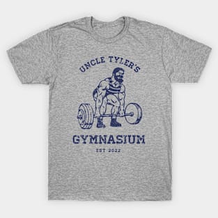 Uncle Tyler's Gym T-Shirt